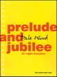 Prelude and Jubilee Organ sheet music cover